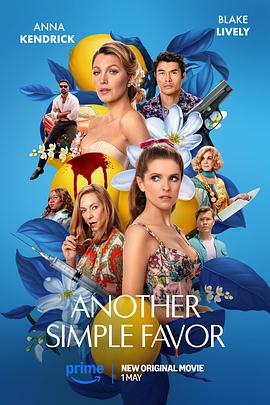 抖阴APP导航《再帮个小忙 Another Simple Favor》免费在线观看