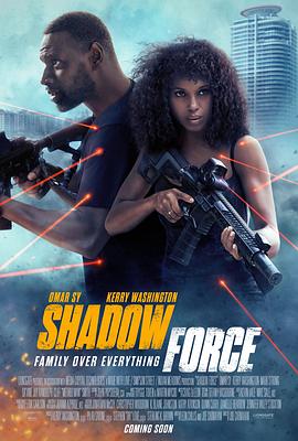 抖阴app《幽冥部队 Shadow Force》免费在线观看